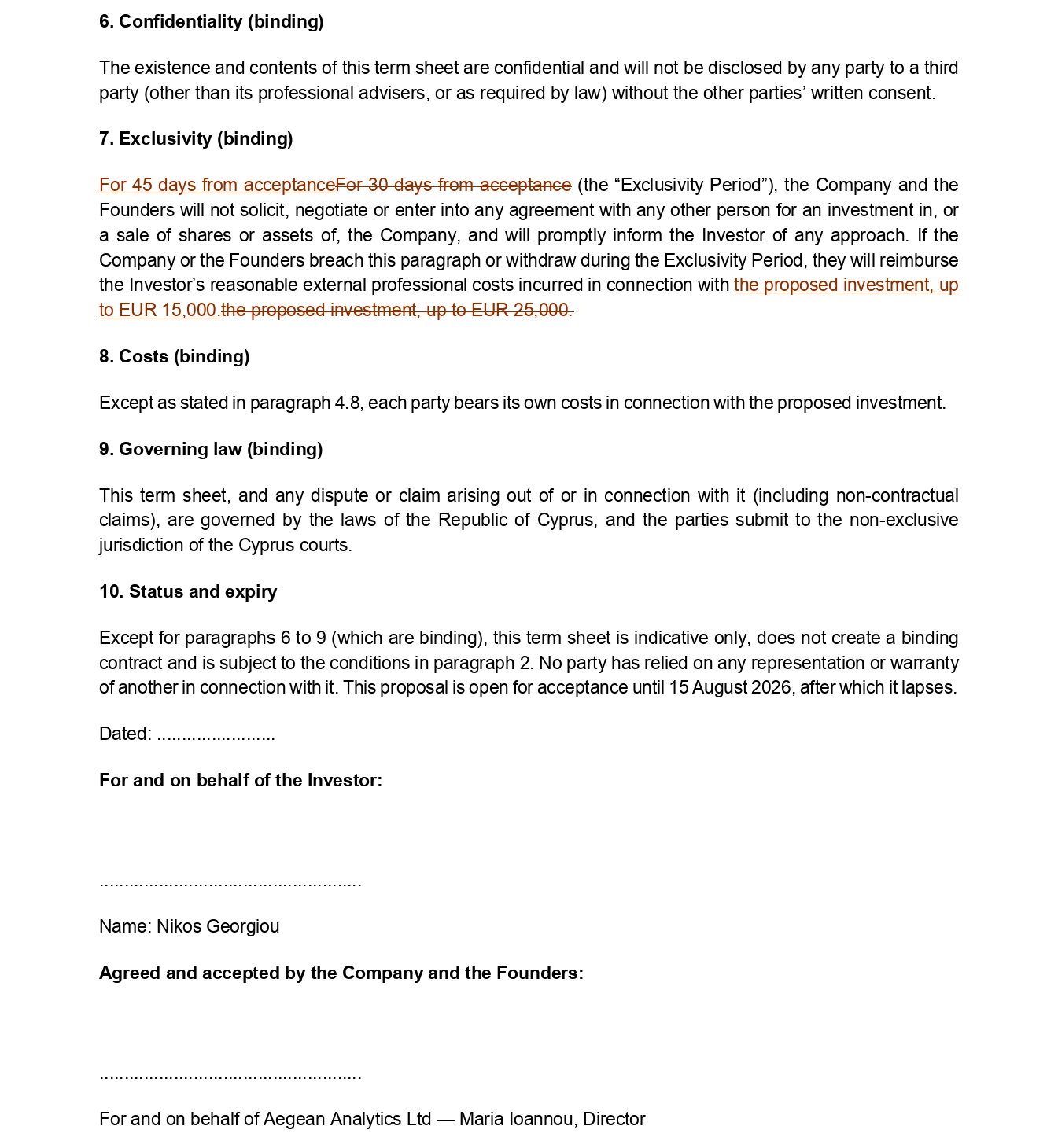 The term sheet page with the changes marked in clause 7 — 45 days inserted and 30 days struck through, EUR 15,000 inserted and EUR 25,000 struck through — shown in context from the confidentiality clause down to the signature blocks.
